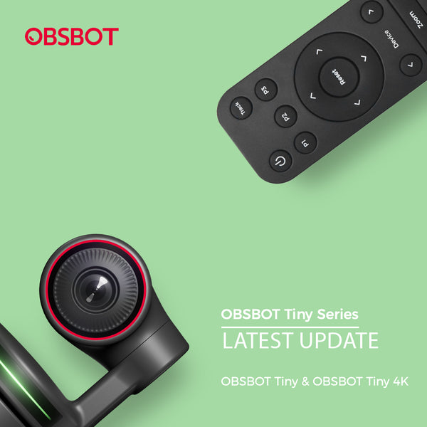 OBSBOT TINY SERIES NEW FIRMWARE UPDATE