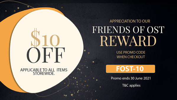 Be Friends of OSTsome Now! Extra $10 Off to our Existing Members!